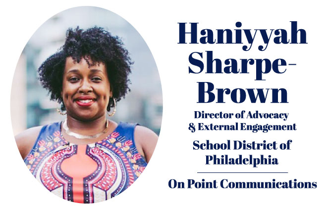 Haniyyah Sharpe-Brown, Director of Advocacy & External Engagement, School District of Philadelphia
